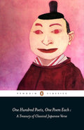 One Hundred Poets, One Poem Each (Penguin Classics) cover image