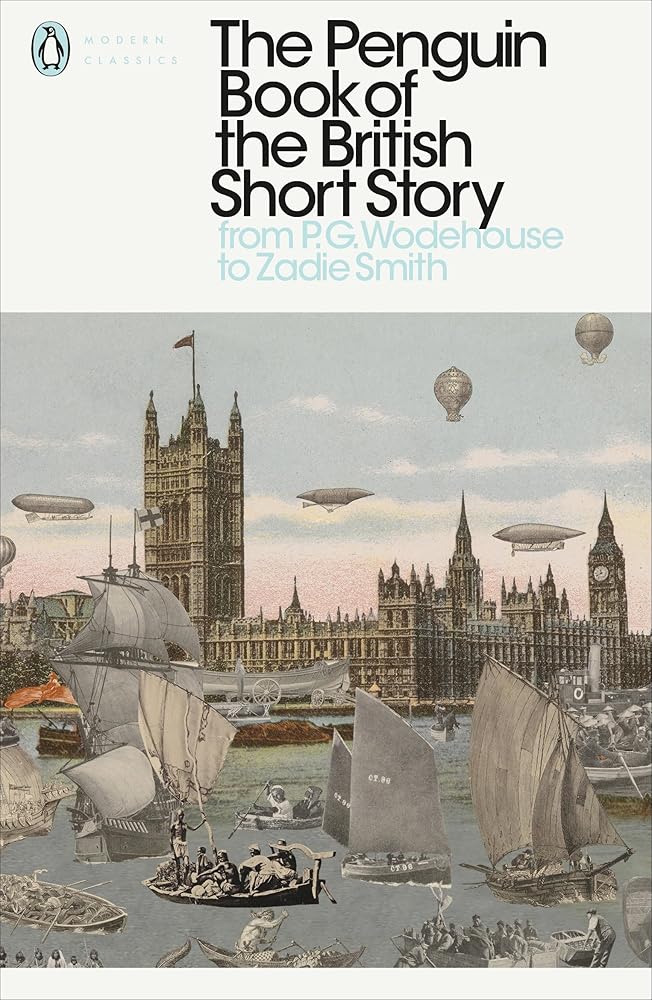 The Penguin Book of the British Short Story: II: From P.G. Wodehouse to Zadie Smith (Penguin Modern Classics) cover image