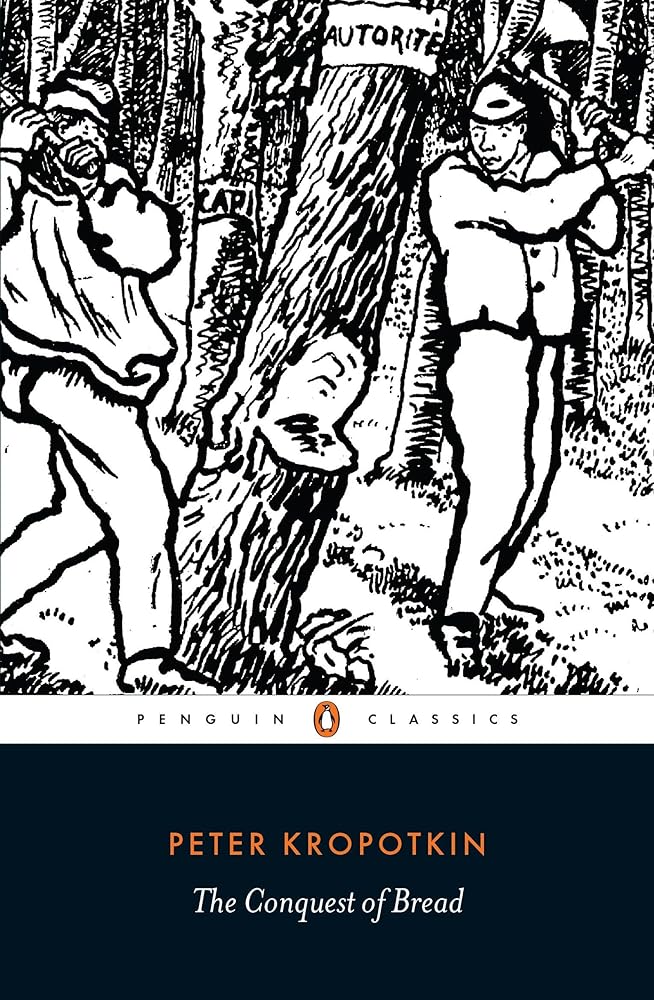 The Conquest of Bread (Penguin Classics) cover image
