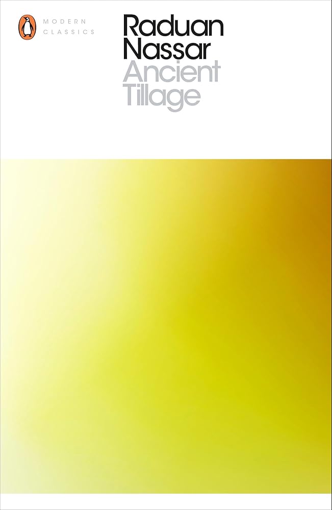 Ancient Tillage (Penguin Modern Classics) cover image