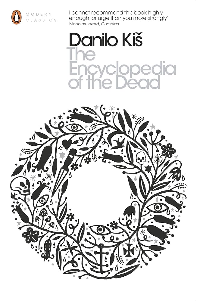 The Modern Classics Encyclopedia of the Dead (Penguin Modern Classics) cover image
