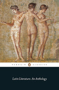 Latin Literature: An Anthology (Penguin Classics) cover image