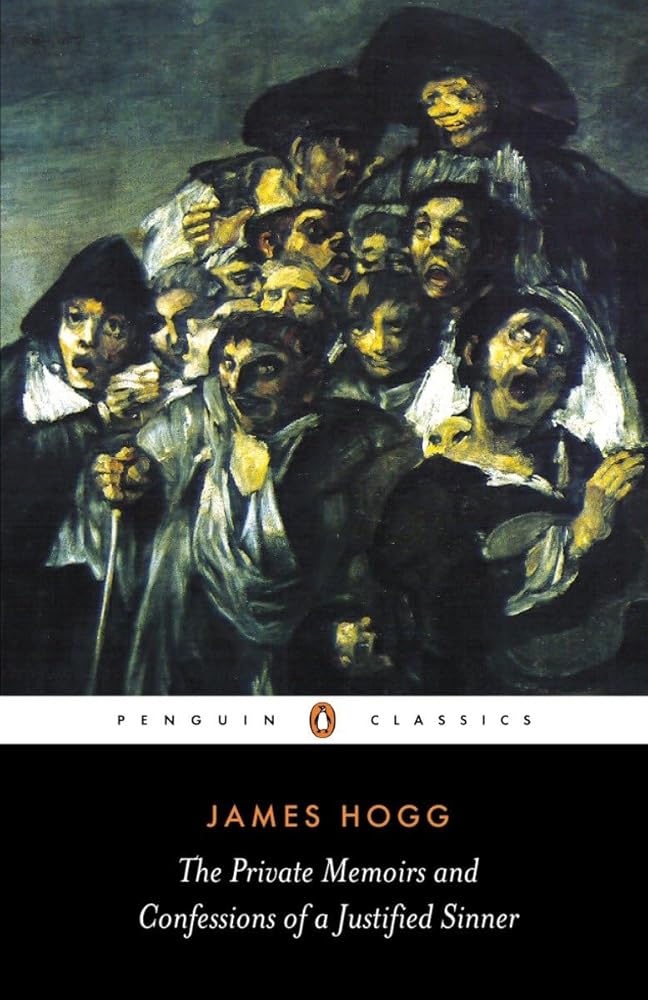 The Private Memoirs and Confessions of a Justified Sinner (Penguin Classics) cover image