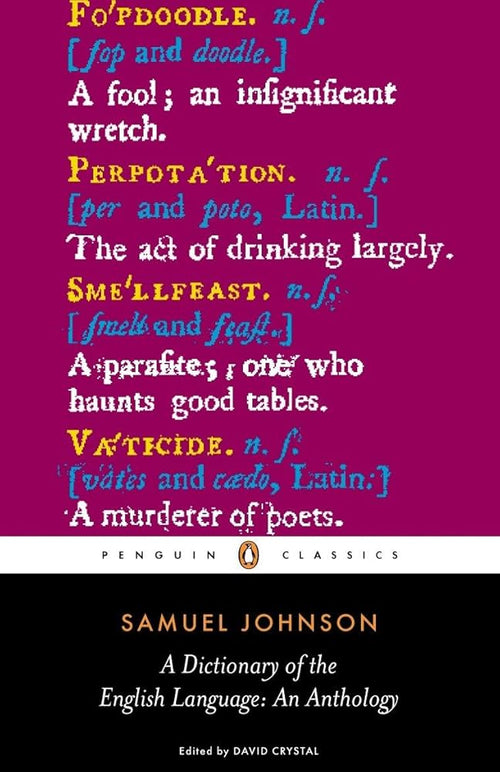 A Dictionary of the English Language: An Anthology (Penguin Classics) cover image