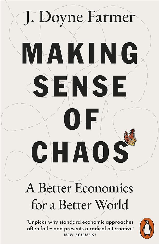 Making Sense of Chaos: A Better Economics for a Better World cover image