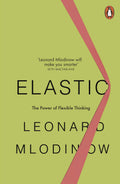 Elastic by Leonard Mlodinow