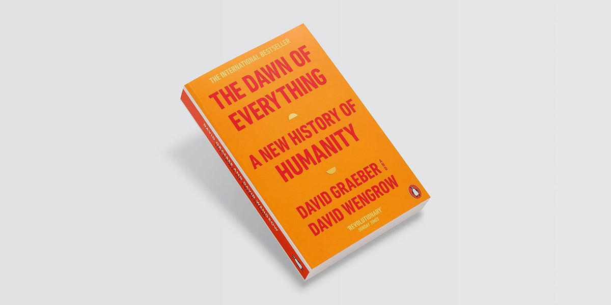 The Dawn of Everything by David Graeber, David Wengrow, the cover at an angle