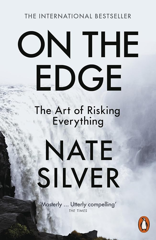 On the Edge: The Art of Risking Everything cover image