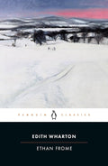 Ethan Frome Penguin Classics