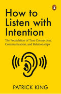 How to Listen with Intention Penguin Random House