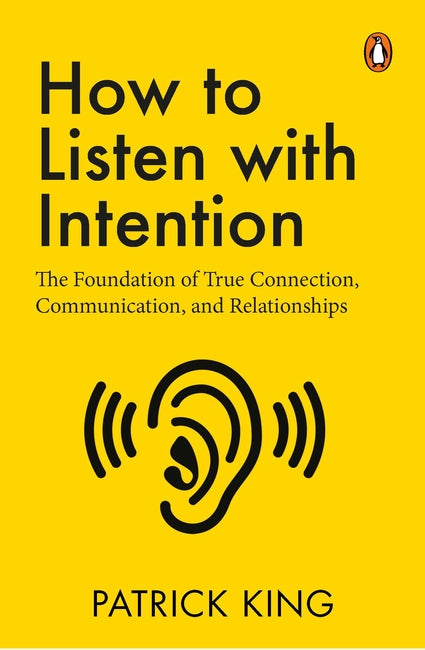 How to Listen with Intention Penguin Random House