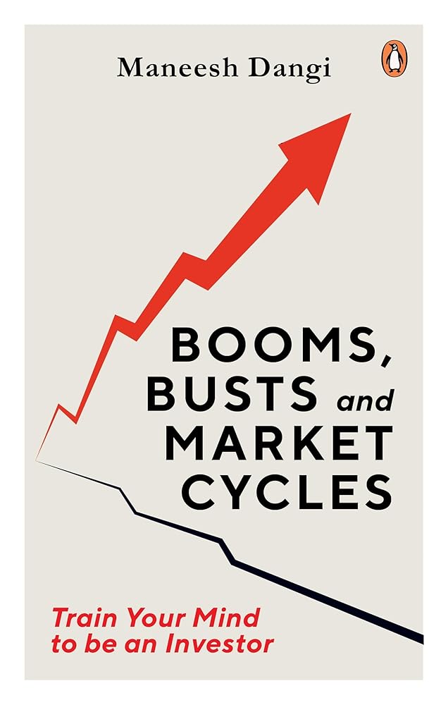 Booms, Busts and Market Cycles: Train Your Mind to be an Investor cover image