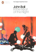 In the Heat of the Night (Penguin Modern Classics) cover image