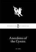 Anecdotes of the Cynics Penguin Classics