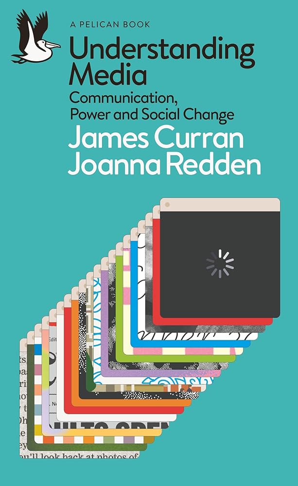 Understanding Media: Communication, Power and Social Change (Pelican Books) cover image