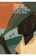 In the Castle of My Skin (Penguin Modern Classics) cover image