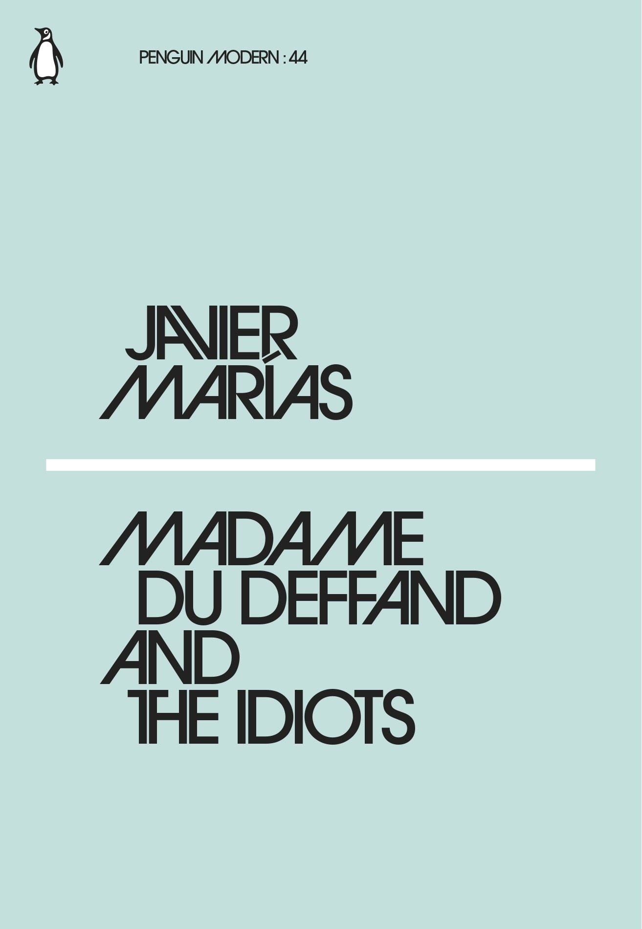 Madame du Deffand and the Idiots - 9780241339480 - Book Cover