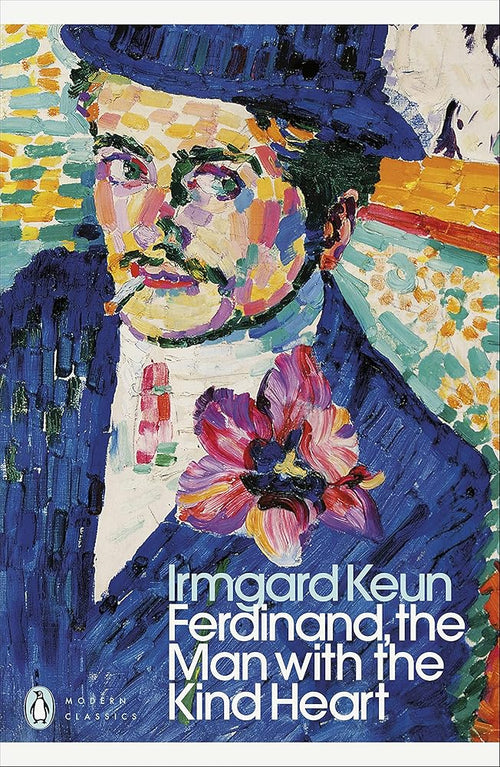 The Ferdinand, the Man with the Kind Heart (Penguin Modern Classics) cover image
