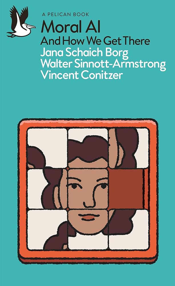 Moral AI: And How We Get There (Pelican Books) cover image