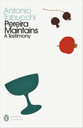 Pereira Maintains: A Testimony (Penguin Modern Classics) cover image