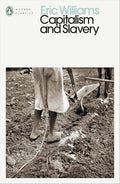 Capitalism and Slavery (Penguin Modern Classics) cover image