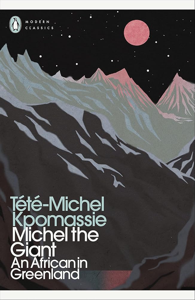 Michel the Giant: An African in Greenland (Penguin Modern Classics) cover image