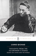 Thoughts from the Ice-Drinker's Studio: Essays on China and the World cover image