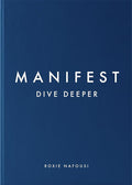 Manifest: Dive Deeper: The No 5 Sunday Times Bestseller Michael Joseph