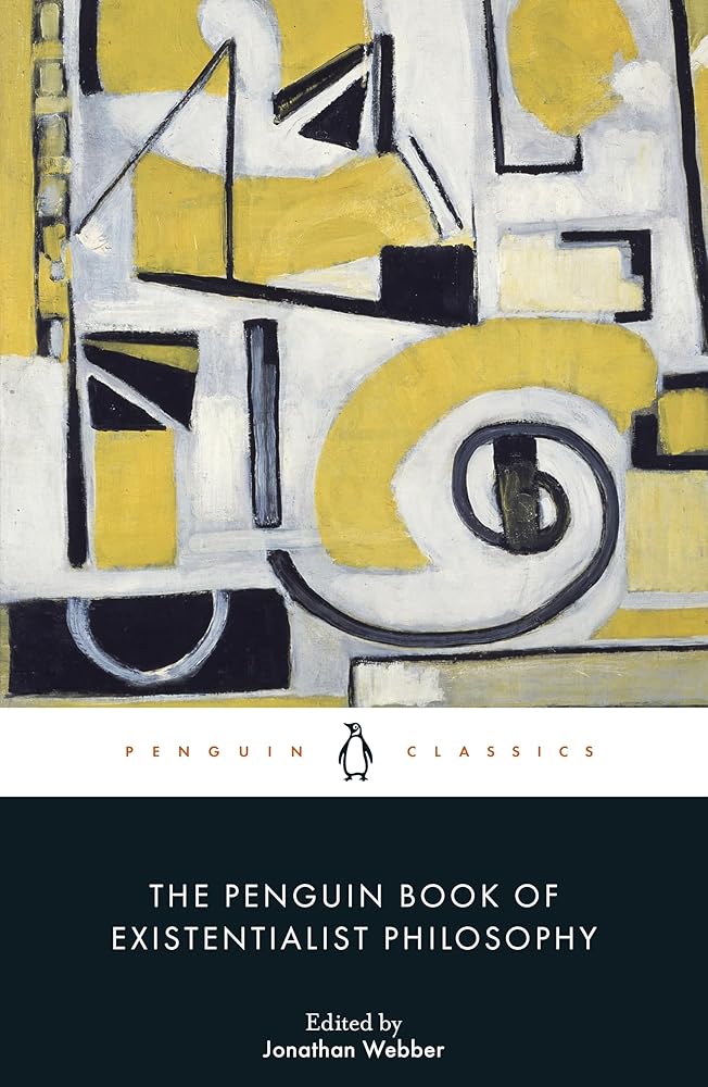 The Penguin Book of Existentialist Philosophy by Various Authors book cover