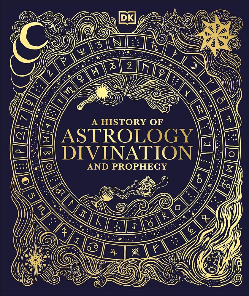 A History of Astrology, Divination and Prophecy cover image