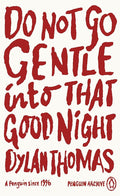 Do Not Go Gentle Into That Good Night cover image