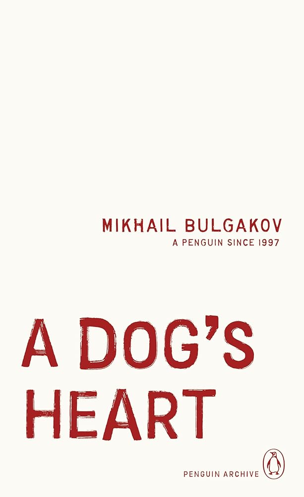 A Dog's Heart (Penguin Archive) cover image