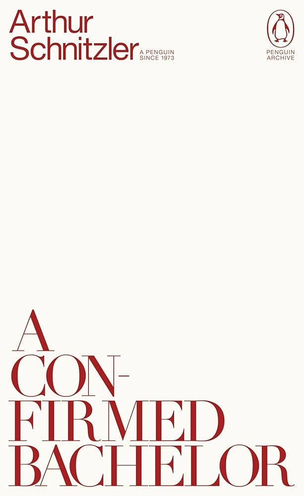 A Confirmed Bachelor (Penguin Archive) cover image