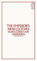 The Emperor's New Clothes (Penguin Archive) cover image