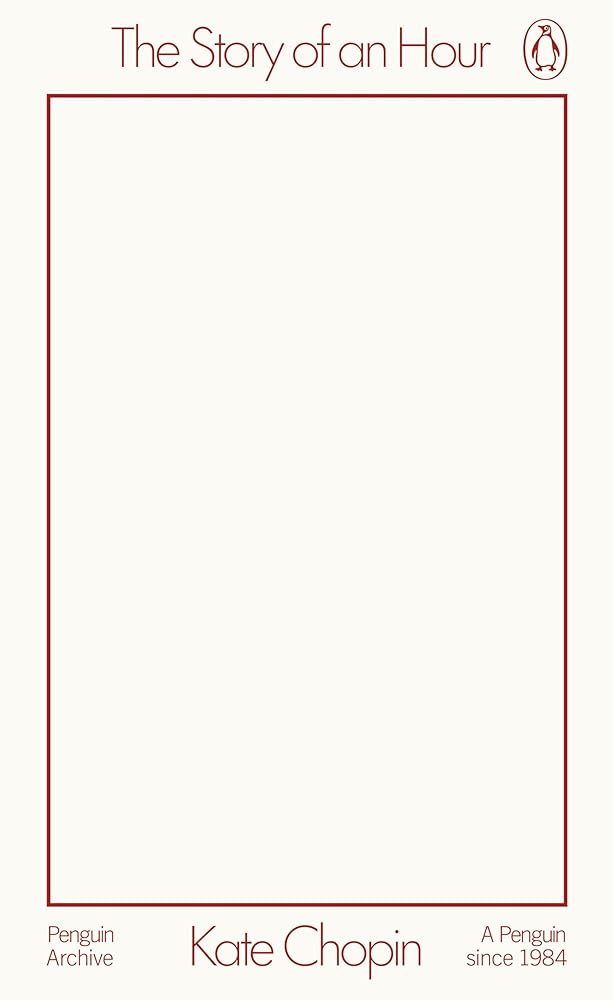 The Story of an Hour (Penguin Archive) cover image