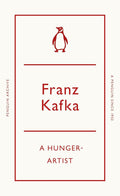 A Hunger-Artist (Penguin Archive) cover image