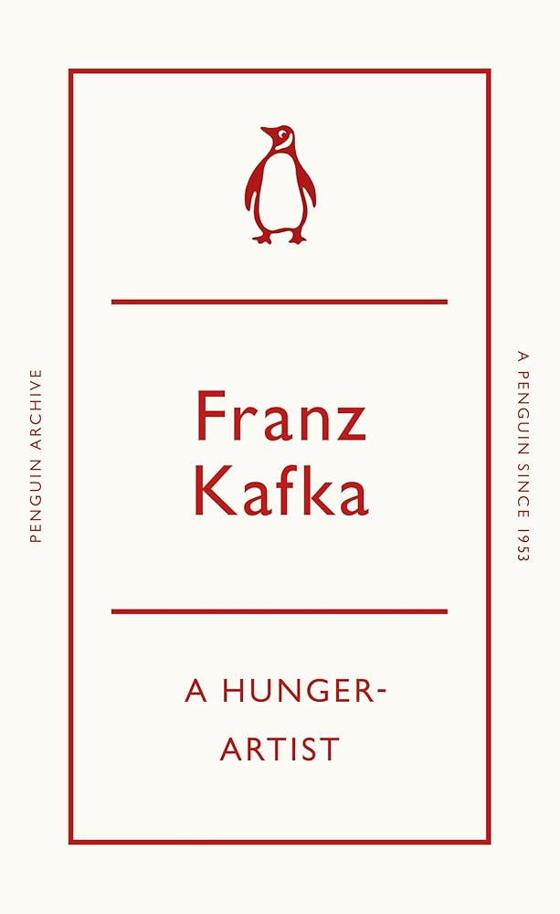 A Hunger-Artist (Penguin Archive) cover image