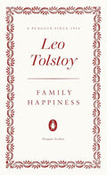 Family Happiness (Penguin Archive) cover image