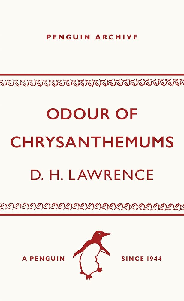 Odour of Chrysanthemums (Penguin Archive) cover image