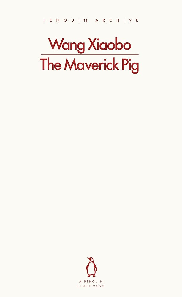 The Maverick Pig (Penguin Archive) cover image