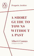 A Short Guide to Towns Without a Past cover image