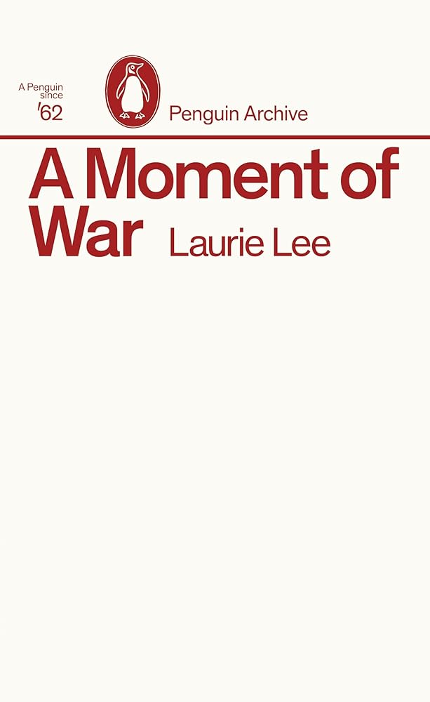 A Moment of War (Penguin Archive) cover image