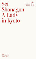 A Lady in Kyoto (Penguin Archive) cover image