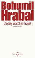 Closely Watched Trains (Penguin Archive) cover image