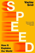 Speed: How it Explains the World cover image