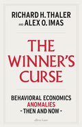 The Winner's Curse: Behavioral Economics Anomalies Then and Now cover image
