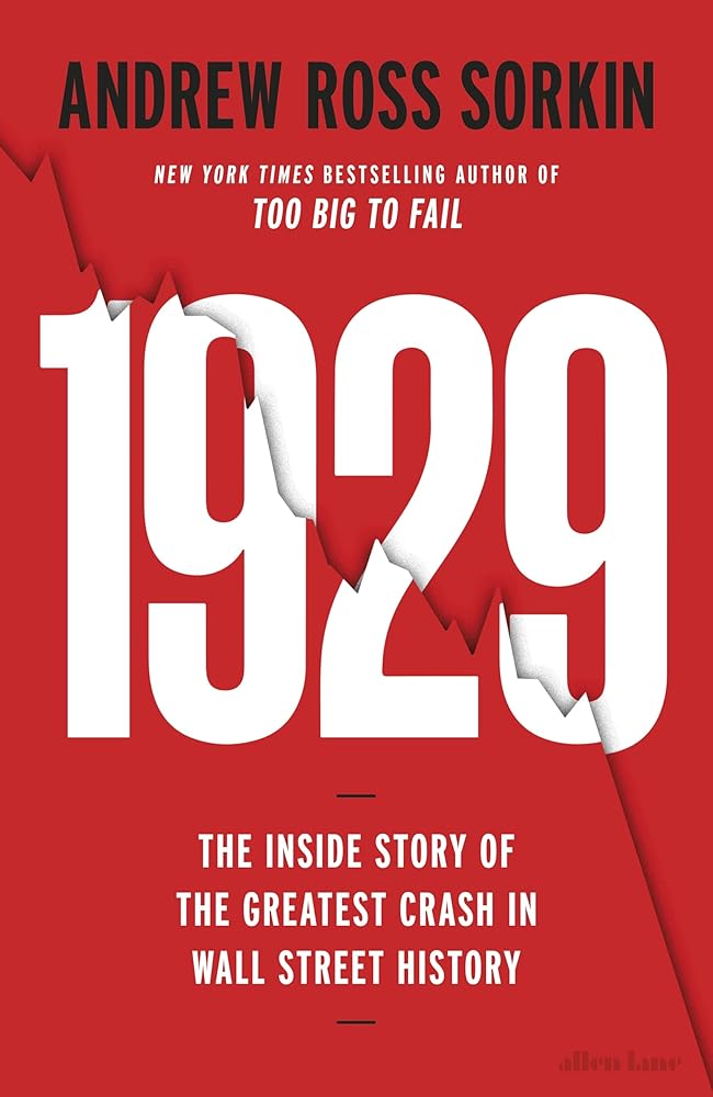 1929: The Inside Story of The Greatest Crash in Wall Street History cover image