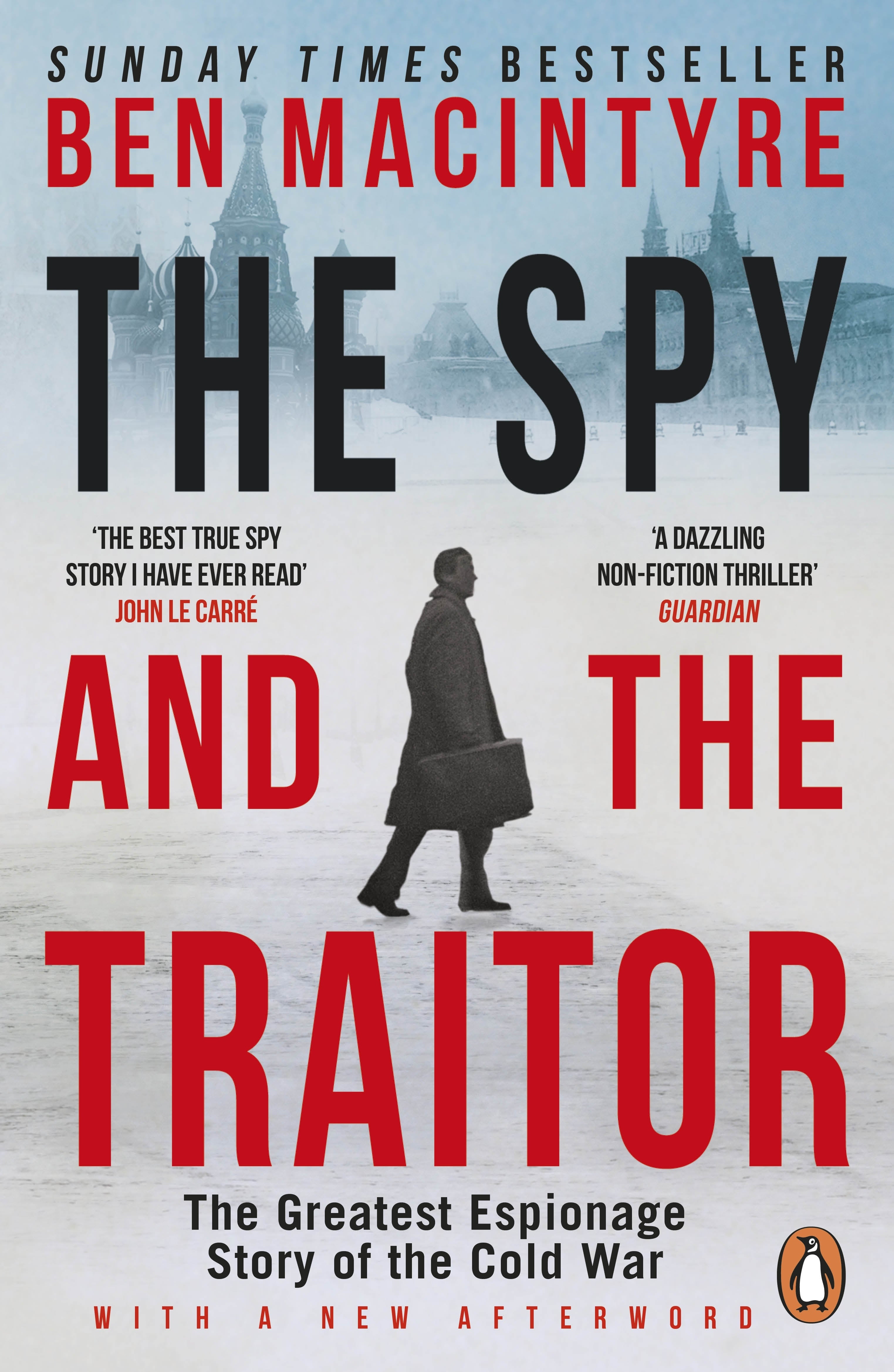The Spy and the Traitor BIBLIONEPAL