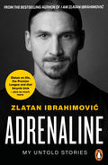 Adrenaline: My Untold Stories BIBLIONEPAL
