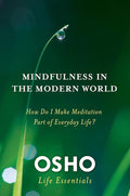 Mindfulness in the Modern World St. Martin's Press